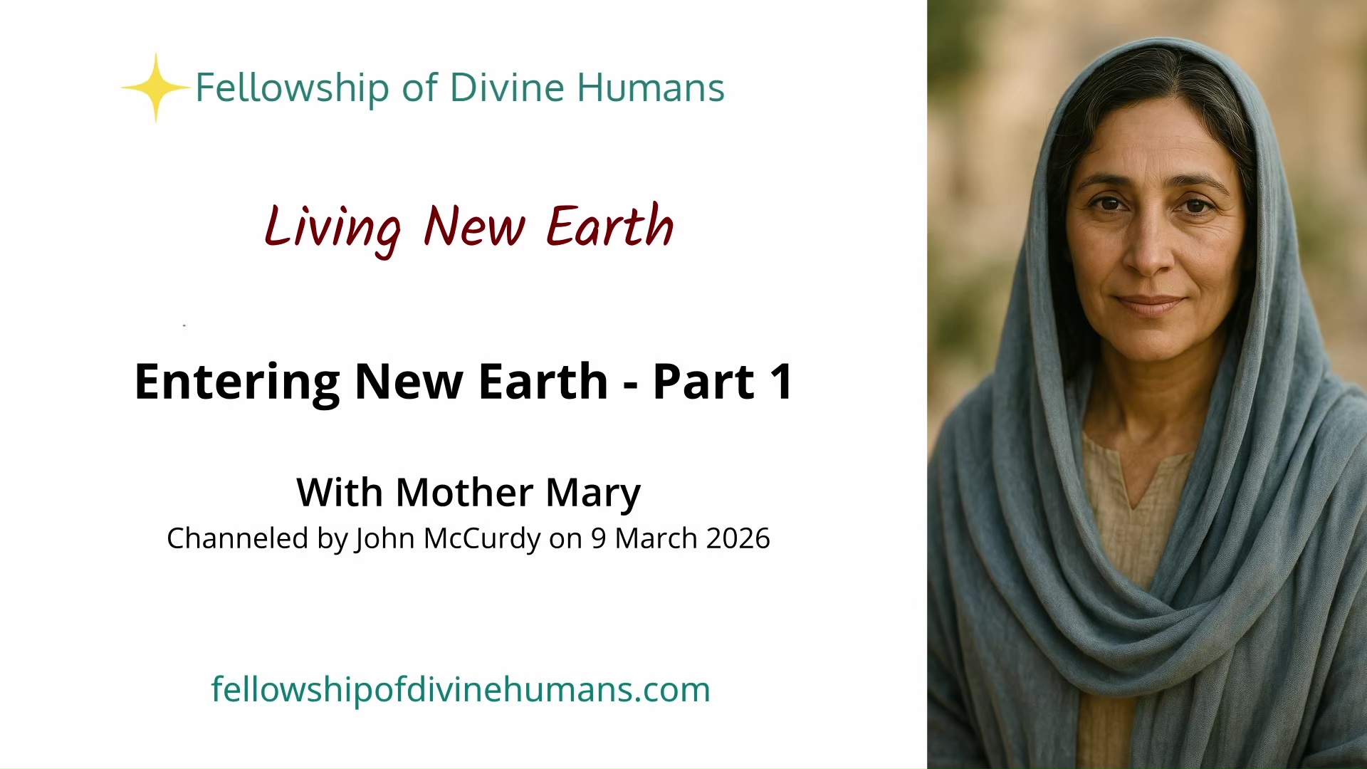 Entering New Earth – Part 1
